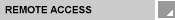 Remote Access